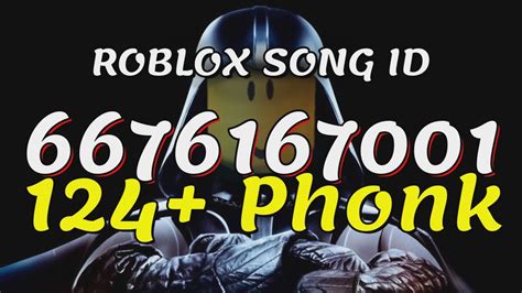 124 Phonk Roblox Song Ids Codes Youtube 124 Phonk Roblox Song Ids Codes Youtube