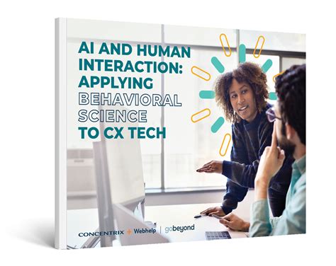Ai And Human Interaction Behavioral Science Concentrix Ai And Human Interaction Behavioral Science Concentrix