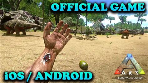 Ark Survival Evolved Ios Android Gameplay Official Mobile Game Ark Survival Evolved Ios Android Gameplay Official Mobile Game