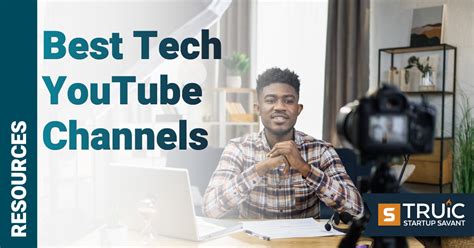 Best Tech YouTube Channels