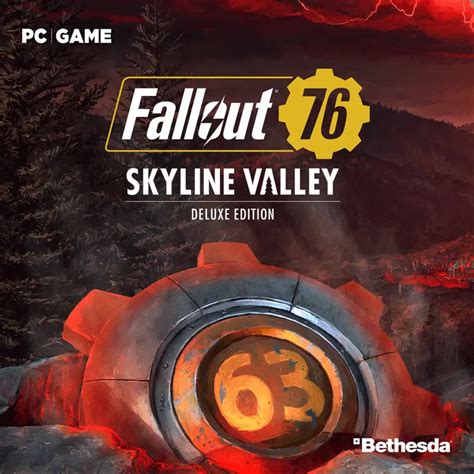 Fallout 76 Skyline Valley Deluxe Edition Fallout 76 Skyline Valley Deluxe Edition
