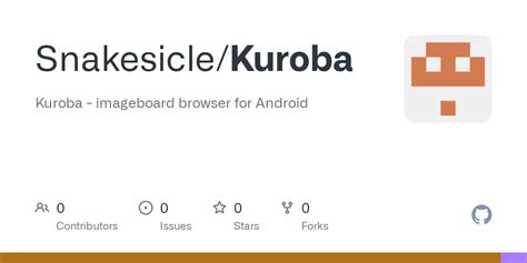 Github Snakesicle Kuroba Kuroba Imageboard Browser For Android Github Snakesicle Kuroba Kuroba Imageboard Browser For Android