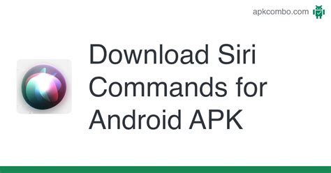 Guide Siri For Android Command Apk For Android Download Guide Siri For Android Command Apk For Android Download