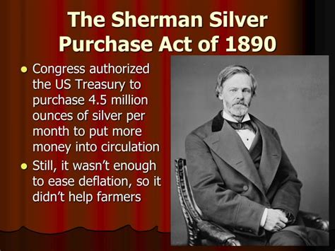 Sherman Silver Purchase Act Sherman Silver Purchase Act