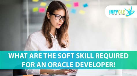 Skills Required For An Oracle Developer Infycle Technologies Skills Required For An Oracle Developer Infycle Technologies