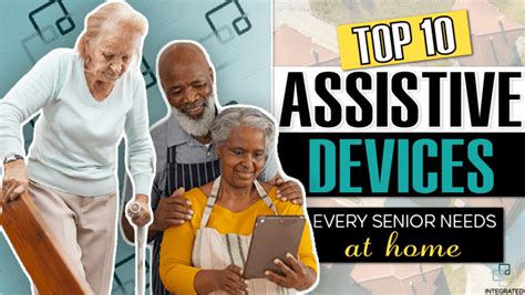 Top 10 Assistive Devices Every Senior Needs At Home Top 10 Assistive Devices Every Senior Needs At Home